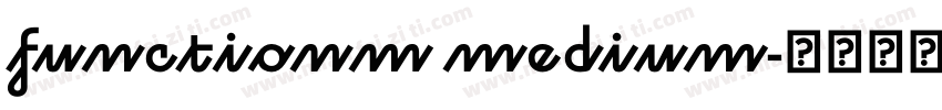 functionm medium字体转换